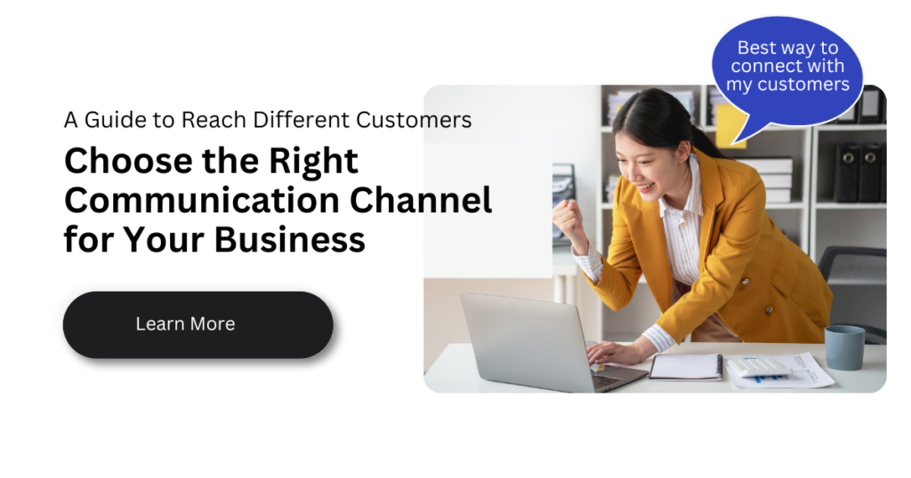 right communication channel