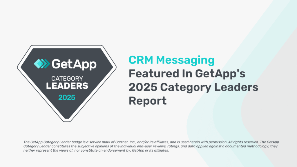 CRM Messaging Celebrates 2025 Milestone with Triple Recognition from Gartner 2 CRM Messaging GetApp