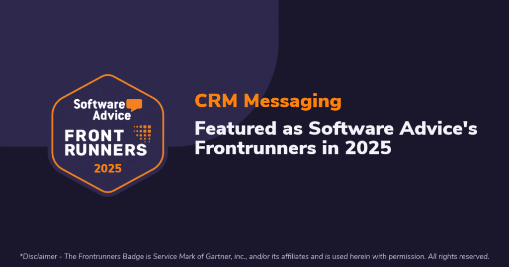 CRM Messaging Celebrates 2025 Milestone with Triple Recognition from Gartner 3 CRM Messaging Software Advice